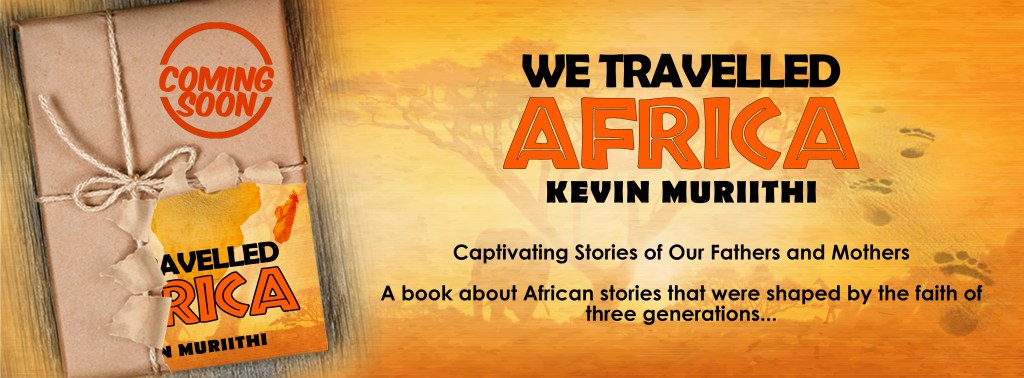 BOOK 2 EXCERPT – A Taste of We Travelled&nbsp;Africa